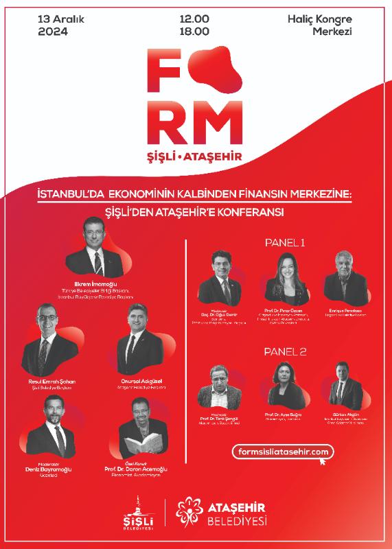 EKONOMİNİN KALBİNDEN FİNANSIN MERKEZİNE: ŞİŞLİ'DEN ATAŞEHİR'E KONFERANS